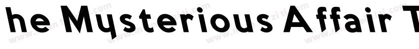 he Mysterious Affair Thin Left Obli字体转换
